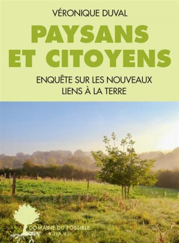 visuel Paysans et citoyens : les nouveaux liens à la terre